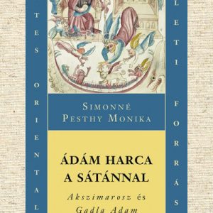 10026111_5.jpg Ádám harca a Sátánnal - Akszimarosz és Gadla Adam