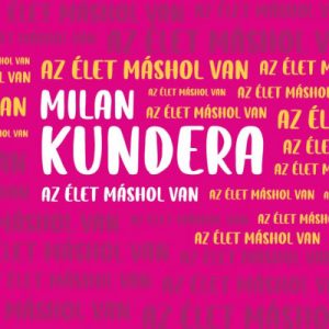 Az élet máshol van