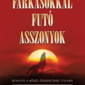 Farkasokkal futó asszonyok