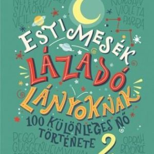 Esti mesék lázadó lányoknak 2.