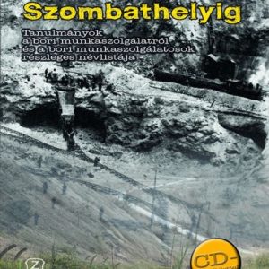 Bortól Szombathelyig /CD-melléklettel/