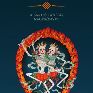 2662090_5.jpg Tibeti Halottaskönyv - A bardó tanítás nagykönyve