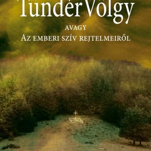 2907674.jpg TündérVölgy - avagy Az emberi szív rejtelmei