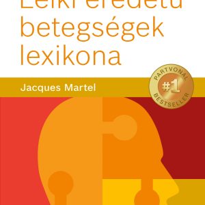 2975752.jpg Lelki eredetű betegségek lexikona