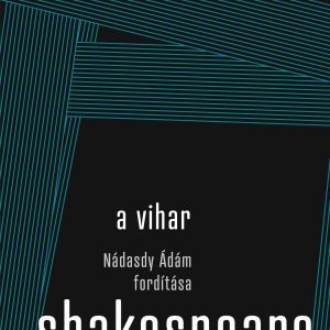 A vihar - Nádasdy Ádám fordítása