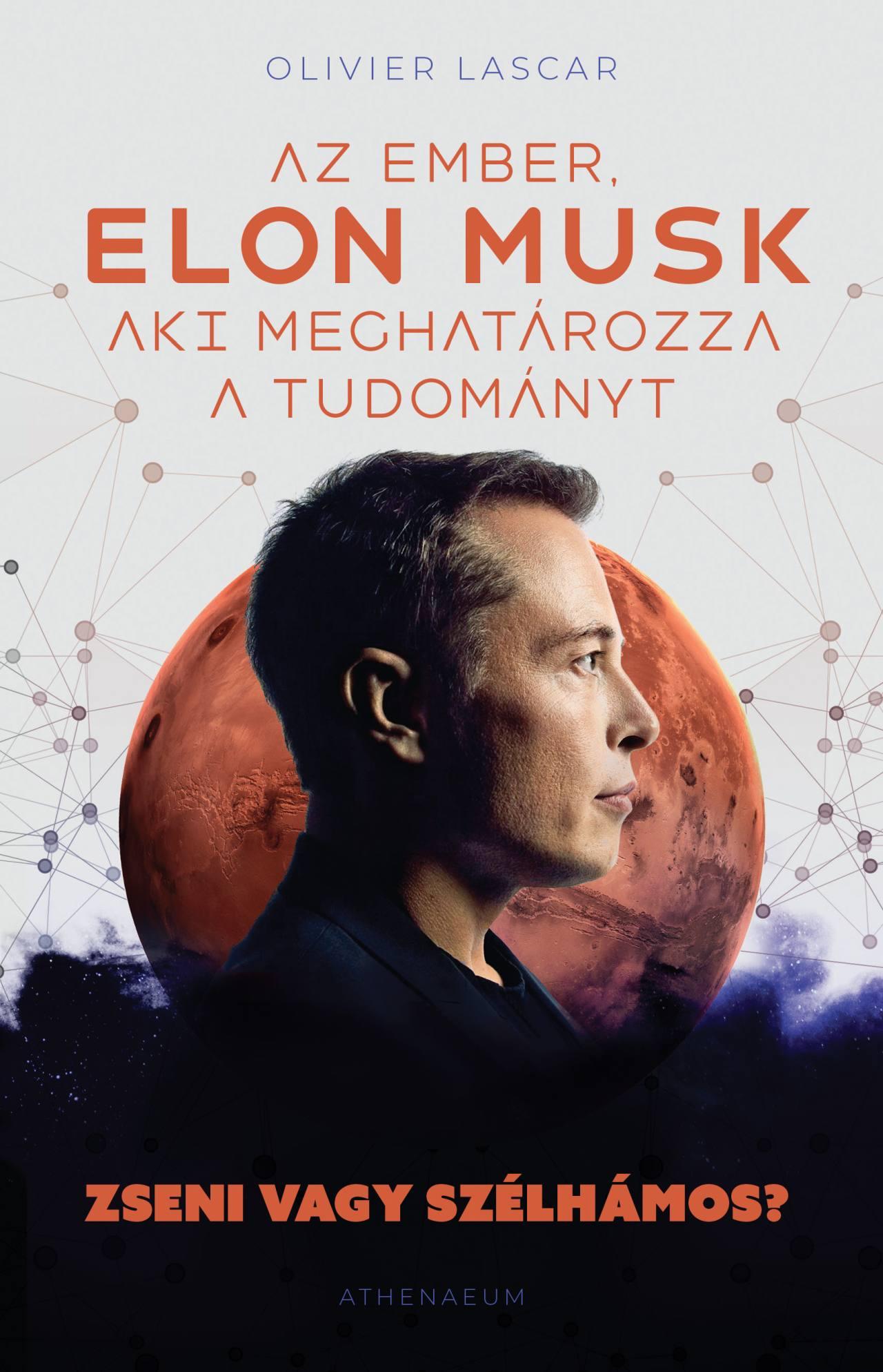 Az ember ELON MUSK aki meghatározza a tudományt