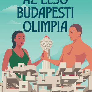 Az elsõ budapesti olimpia