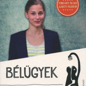 Bélügyek - A belek csodálatos világa és a jó emésztés