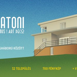 3983905.jpg Balatoni modernizmus és art deco. Építészet a két világháború között.