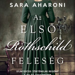 Az elsõ Rothschild feleség