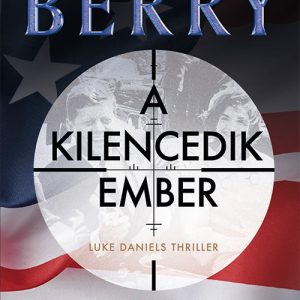 A kilencedik ember - Luke Daniels thriller 1.
