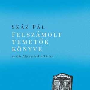 Felszámolt temetõk könyve