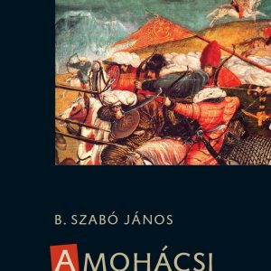 4104776.jpg A mohácsi csata