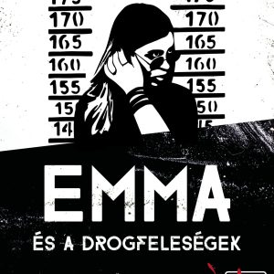 4131984.jpg Emma és a drogfeleségek - A nõk szerepe a kartellekben