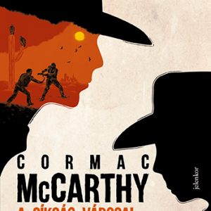 A síkság városai - Határvidék - trilógia III.