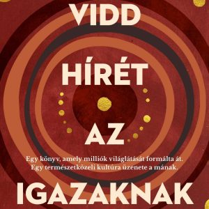 4239374.jpg Vidd hírét az igazaknak