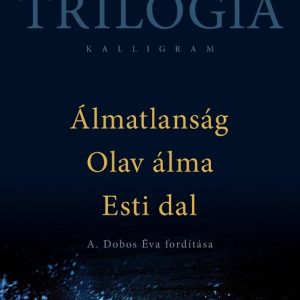 4296787.jpg Trilógia - Álmatlanság, Olav álma, Esti dal