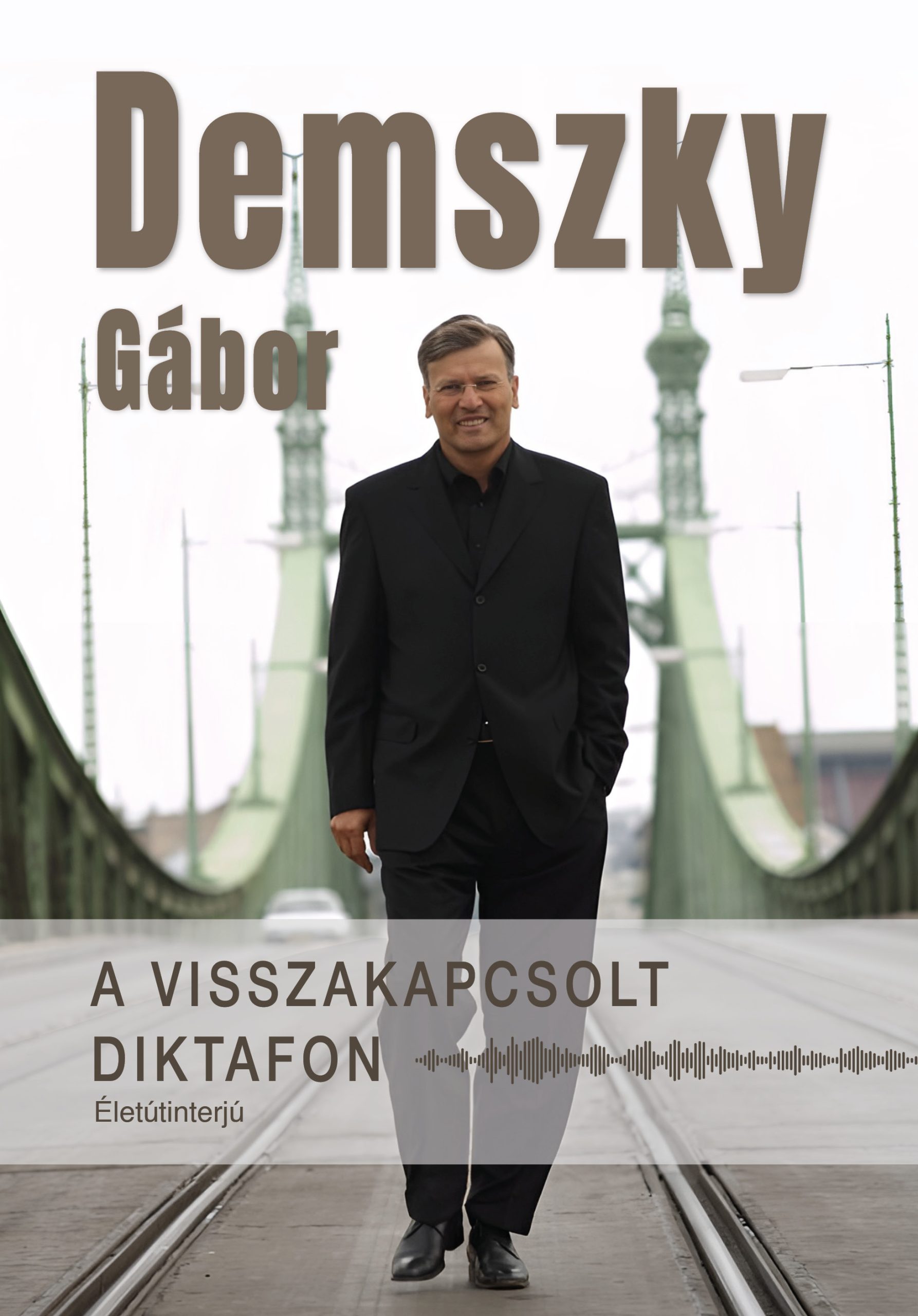 a VISSZAKAPCSOLT DIKTAFON