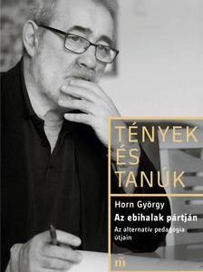 Az ebihalak pártján - Az alternatív pedagógia útjain