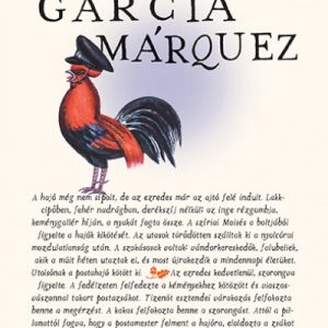 Az ezredes úrnak nincs, aki írjon