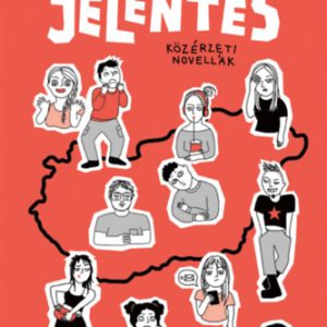 Hangulatjelentés - közérzeti novellák