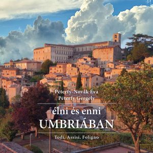 Élni És Enni Umbriában