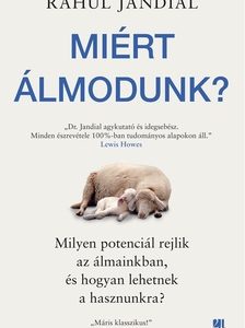 Miért álmodunk?