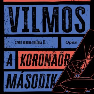 4518185.jpg A koronaõr második tévedése