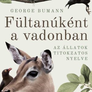 Ffültanúként a vadonban