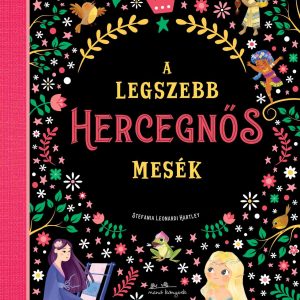 4550737.jpg A legszebb hercegnõs mesék