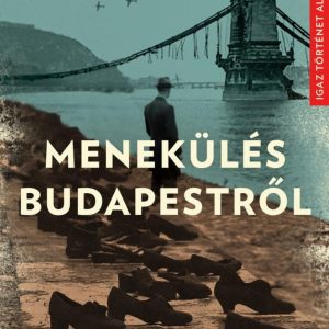 Menekülés Budapestrõl