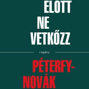 Apád elõtt ne vetkõzz