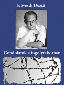 Gondolatok a fogolytáborban
