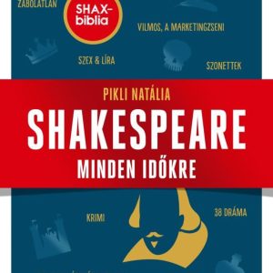 Shakespeare minden idõkre