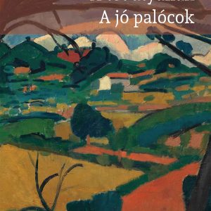 A tót atyafiak - A jó palócok