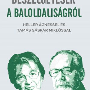 Beszélgetések a baloldaliságról