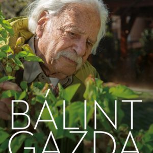 5480523_5.jpg Bálint gazda, a százéves kertész