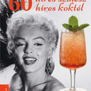 5667509_5.jpg 60 híres színész - 60 híres koktél