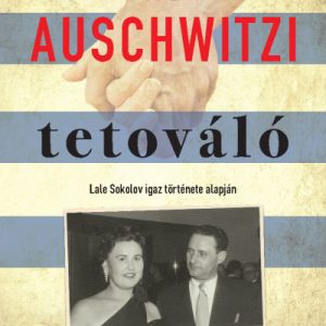 Az auschwitzi tetováló