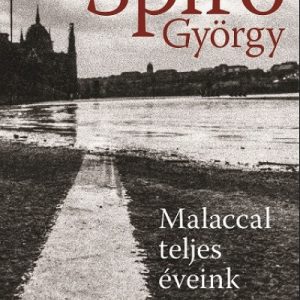 Malaccal teljes éveink