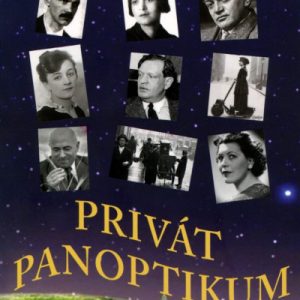 Privát panoptikum