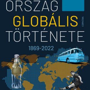 Magyarország globális története 1869-2022