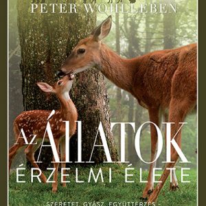 Az állatok érzelmi élete - Szeretet, gyász, együttérzés - egy rejtett világ csodái