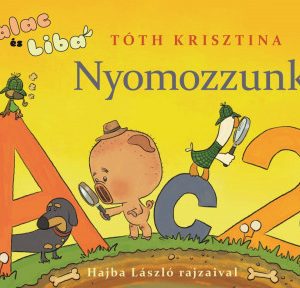 Malac és Liba 6. - Nyomozzunk!