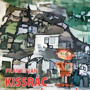 Kissrác a kisvárosból (1944-1956)