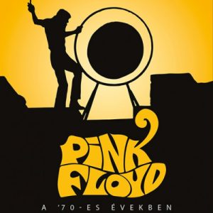 Pink Floyd a '70-es években