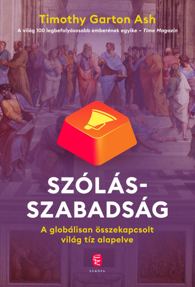 Szólásszabadság - A globálisan összekapcsolt világ tíz alapelve