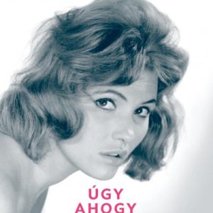 Pécsi Ildikó - Úgy, ahogy volt