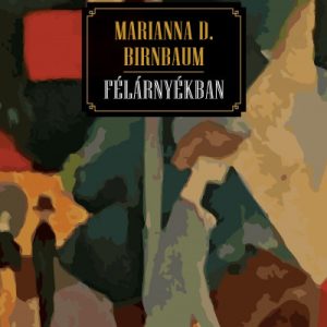 Félárnyékban - Napló