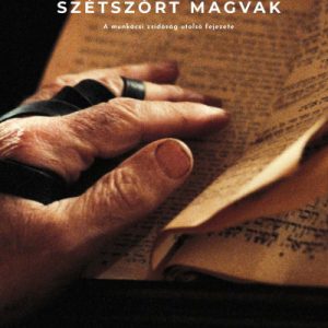 Kidõlt tölgyek, szétszórt magvak - A munkácsi zsidóság utolsó fejezete